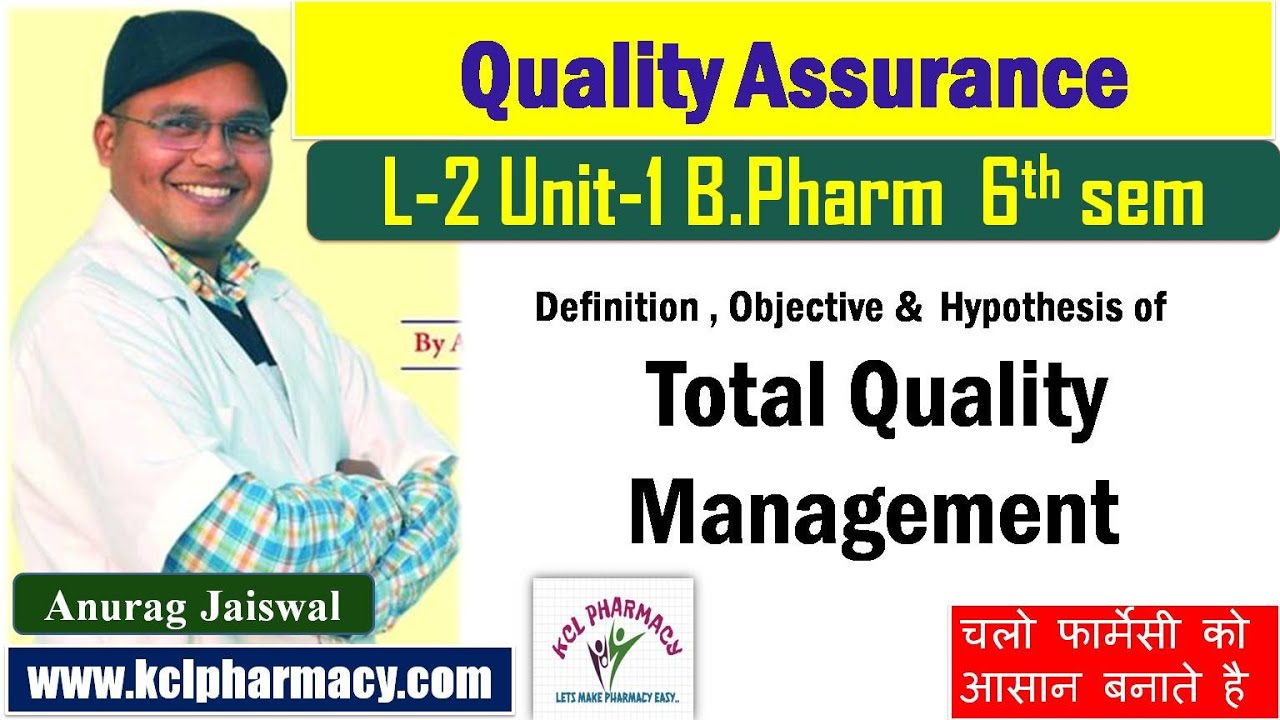 Total Quality Management (TQM) || L-2 Unit-1 |  Pharmaceutical Quality Assurance  6th sem