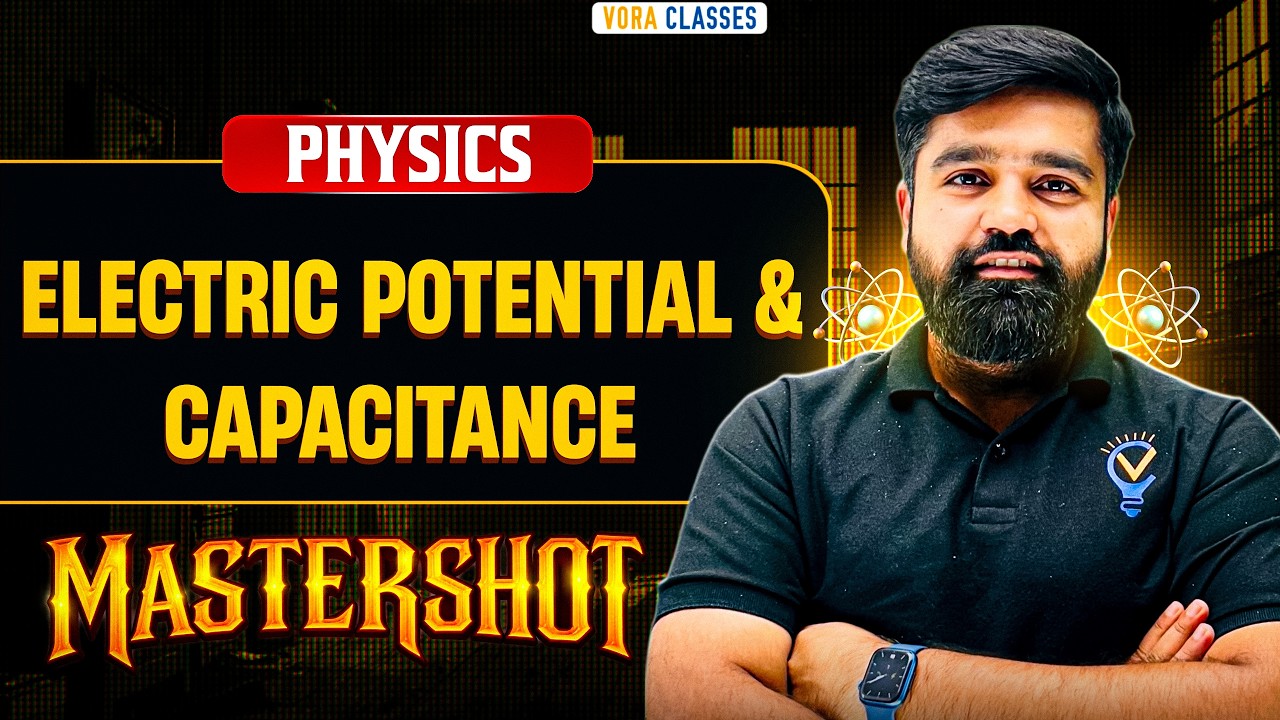 CAPACITOR in One Shot: All Concepts & PYQs Covered |JEE Main & Advanced