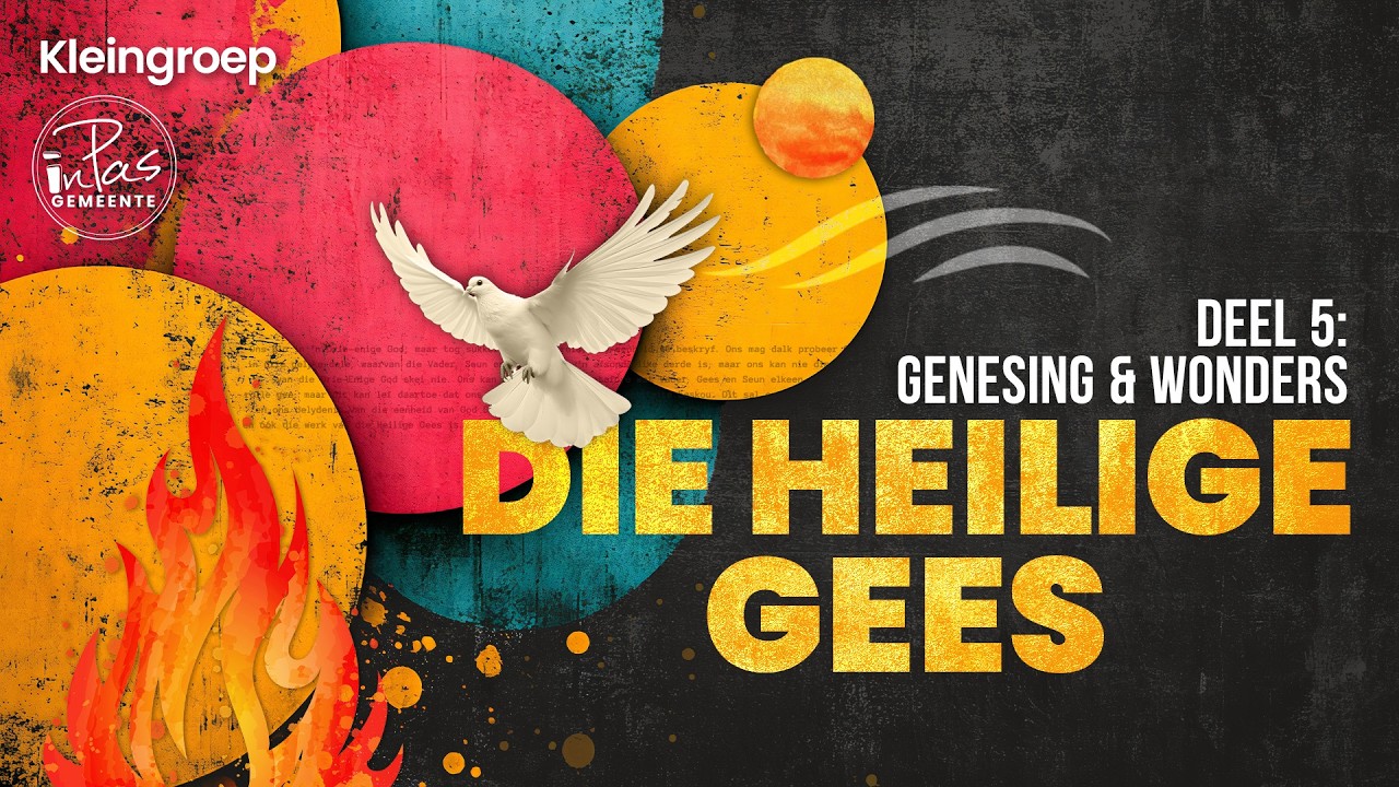 PODCAST: Gawes van die Heilige Gees, Deel 5: Genesing & Wonders