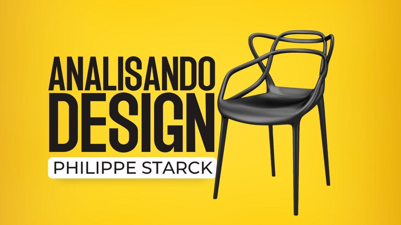 Analisando Design - Philippe Starck | DESIGN TANK