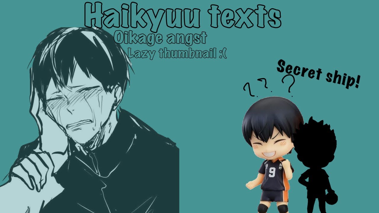 Haikyuu texts || Lyric ‘prank’ || LIVE AU || oikage angst p1 || footnote