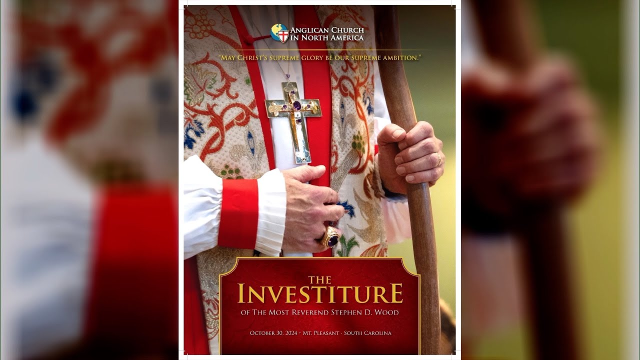 The Investiture of The Most Rev. Stephen D. Wood
