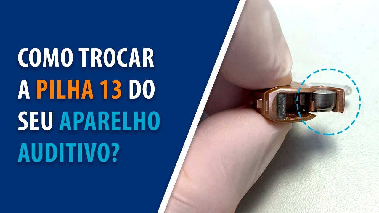 Como trocar a pilha 13 do seu aparelho auditivo? | Modelo BTE | Grupo Microsom