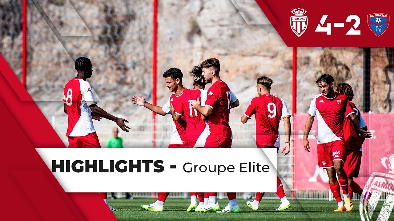 AS Monaco 4-2 RC Grasse - Groupe Elite