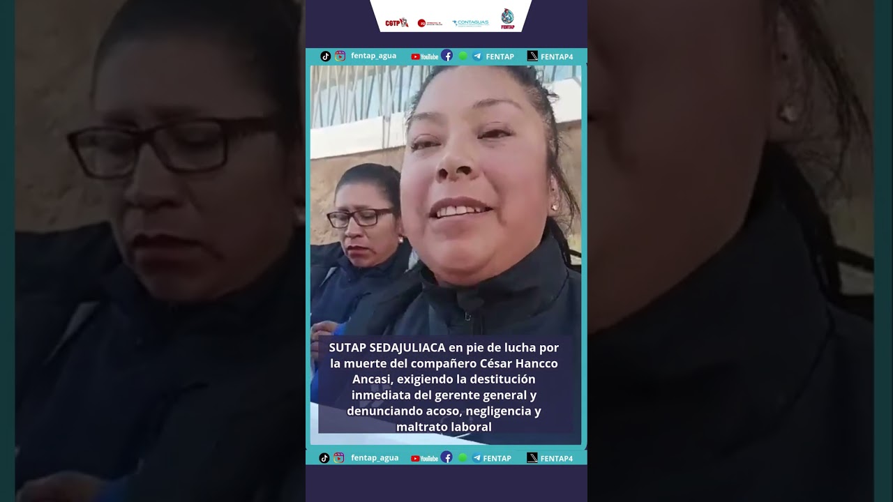 El SUTAP SEDAJULIACA exige justicia por la muerte del compañero César Hancco