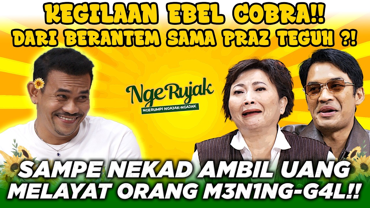 GILA !! EBEL COBRA PERNAH S3WA NENEK UMUR 50 TAHUN ? | NgeRujak