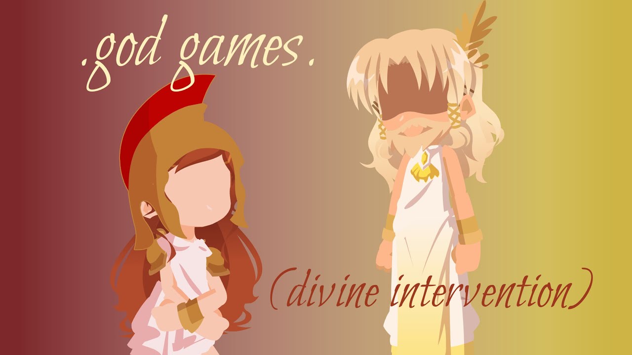 .god games. (Epic the musical)//GL2MV//read desc…