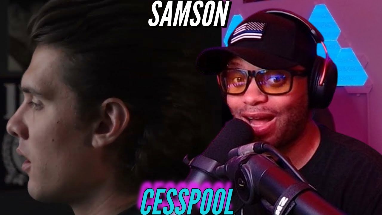 Samson | Cesspool | Love or Hate him, he speaking facts | (Reaction)🔥🔥🔥