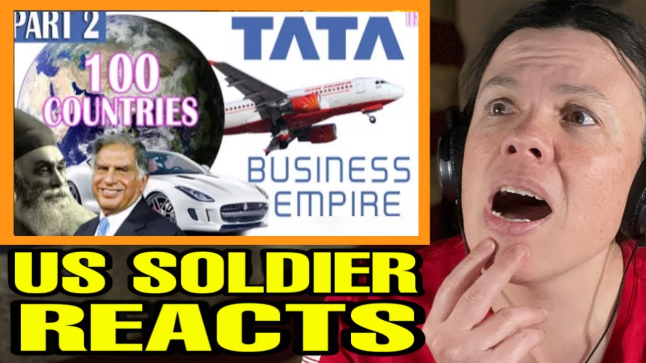 Tata's Business Empire Part 2 | Ratan Tata | How Big is Tata? | US Soldier Reacts