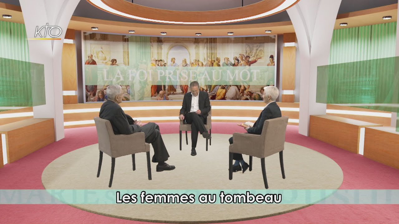 Les chrétiennes dans l'histoire : les femmes au tombeau (7/7)