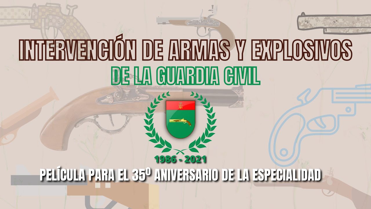 Intervención de Armas y Explosivos, película para el 35º Aniversario