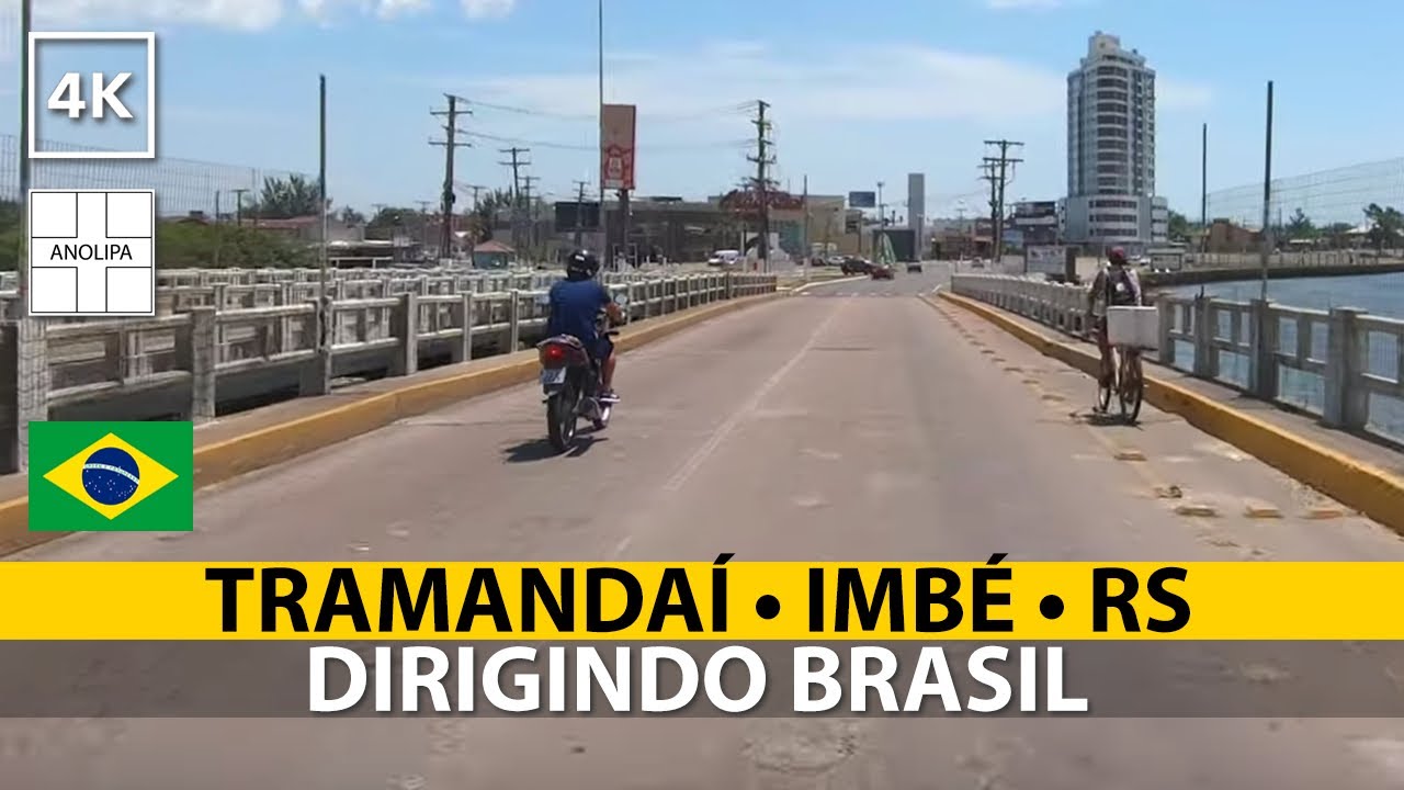 TRAMANDAÍ ➜ IMBÉ • RS • 🚙 🇧🇷【4K】Dirigindo Brasil