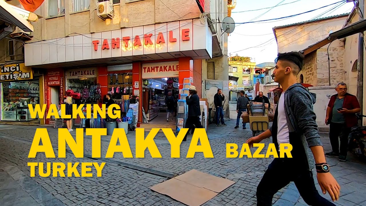 Deprem Öncesi Antakya Hatay Çarşısında Yürüyüş – Hatay Antakya Merkezi 4K - Walking ANTAKYA Hatay