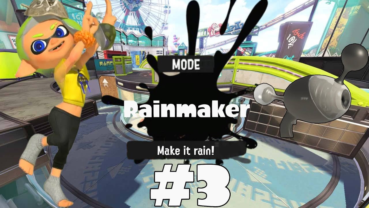 【Splatoon 3】Anarchy Battles (Luna Blaster Neo) | Rainmaker #3