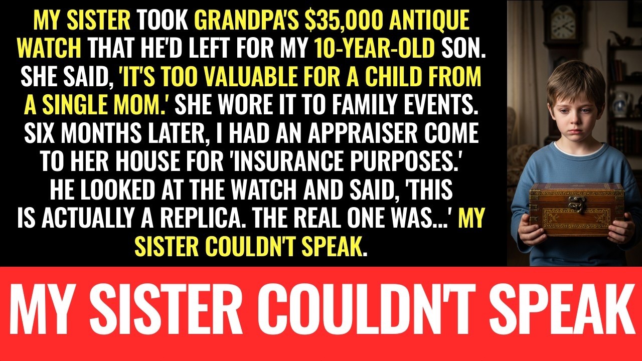 My sister said my 10-year-old 