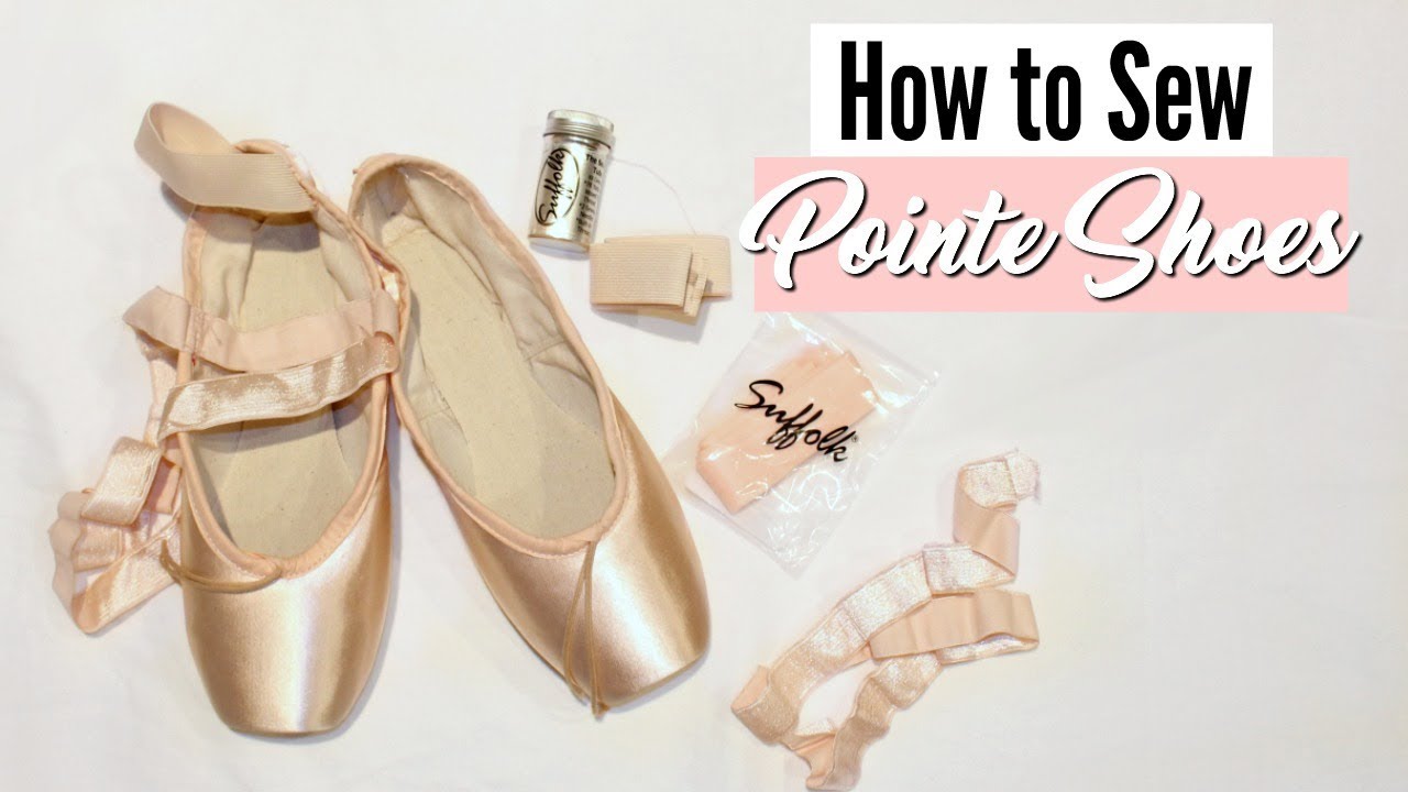 How to Sew Pointe Shoes | Suffolk Dance