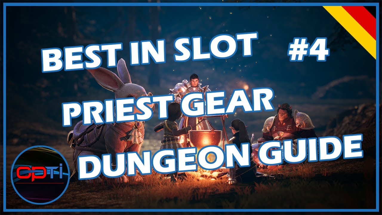 Bless Unleashed Gear + Dungeon Guide/ Best in Slot #4 Priester mit bestes Glaubensschild Build