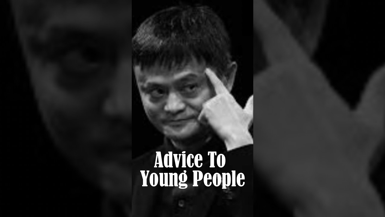 Young People Must See This Video Clip. #jackma #young #people #advice #message #youtubeshorts #help