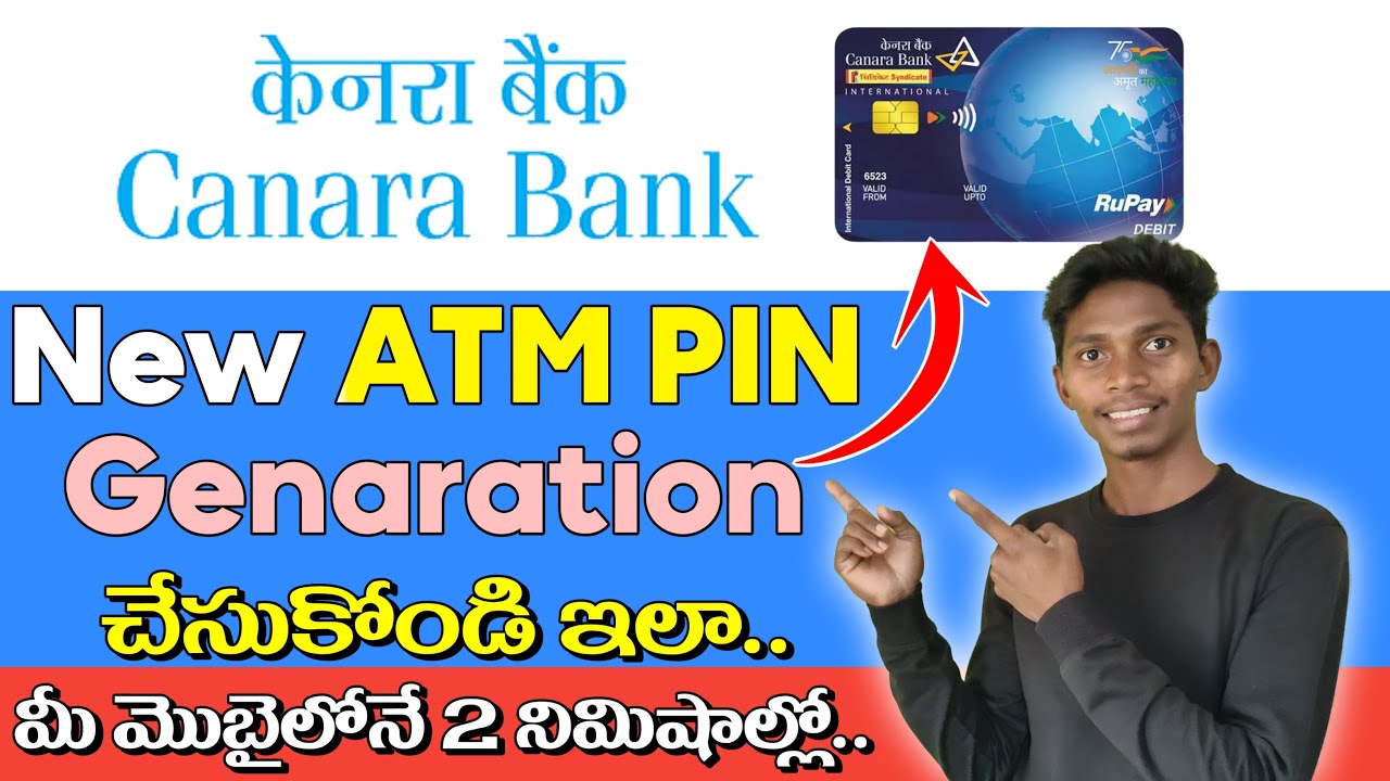 How to Generate New Canara Bank ATM PIN | Full Process in Telugu 2025
