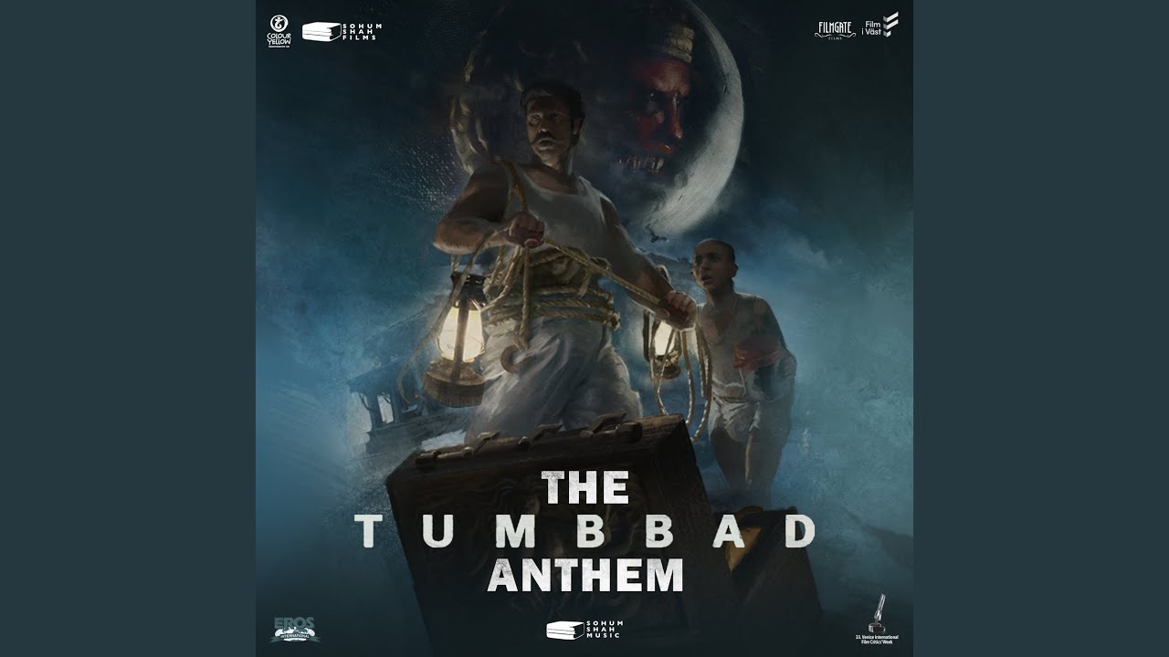 Tumbbad Anthem (From 