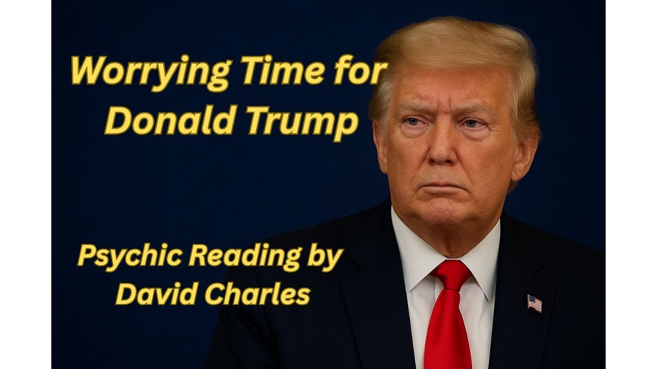 Тревожное время для Дональда Трампа. Экстрасенсорное чтение Дэвида Чарльза
