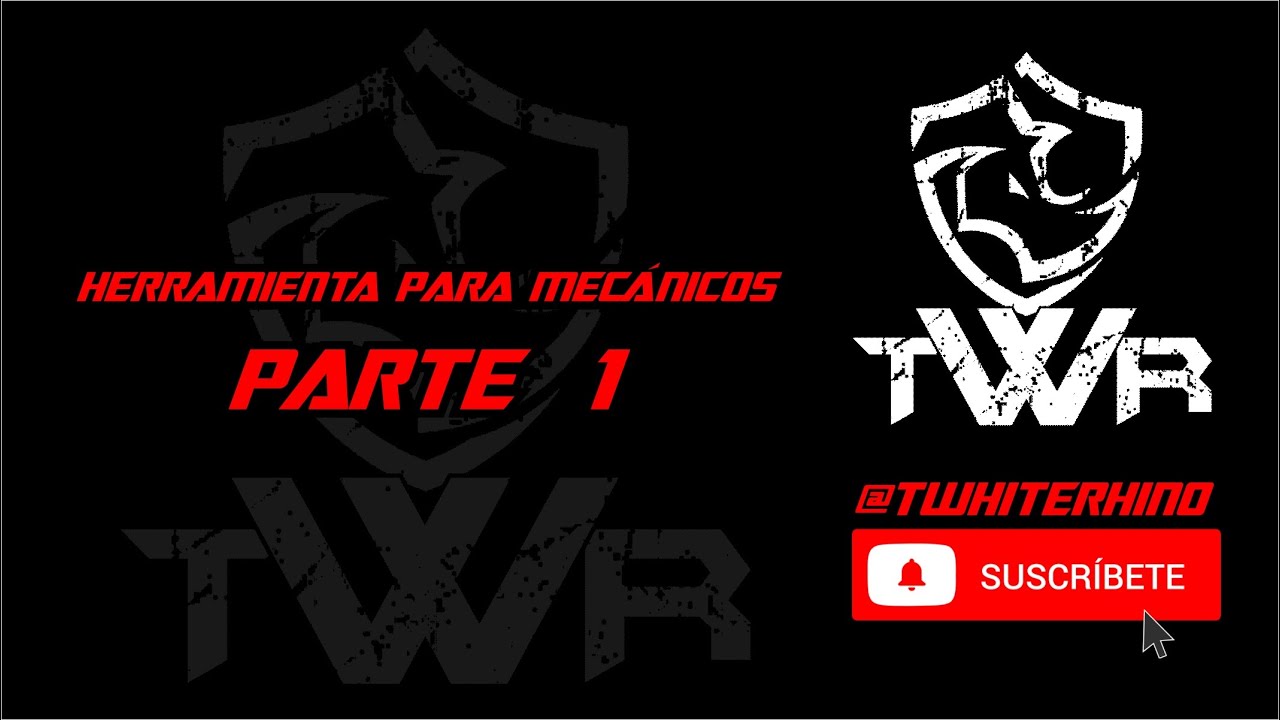 HERRAMIENTAS PARA MECANICA AUTOMOTRIZ PARTE 1 @TWHITERHINO