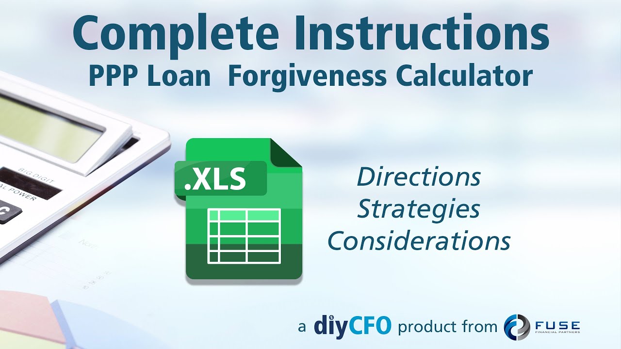 PPP Loan Forgiveness Calculator Instructions (updated 5/5/20)