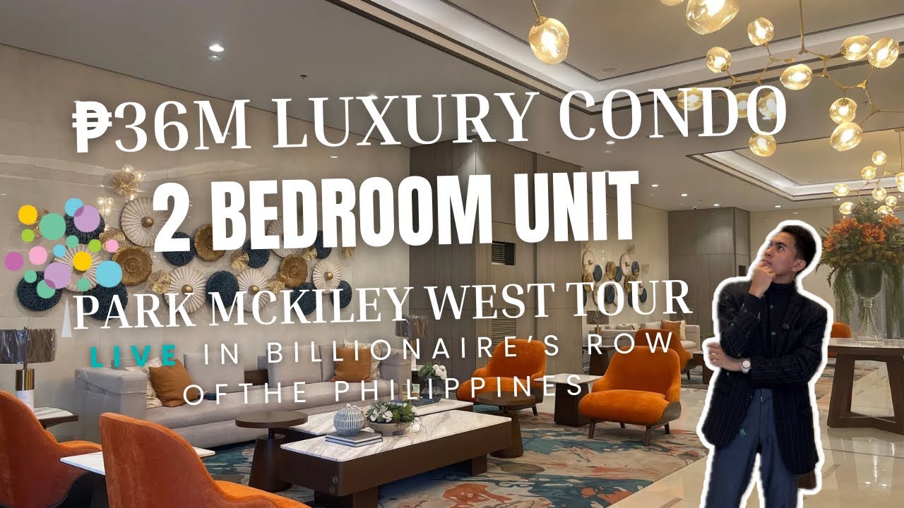 For Sale: ₱36M Park McKinley West Condo | Live on Billionaire’s Row in the Philippines
