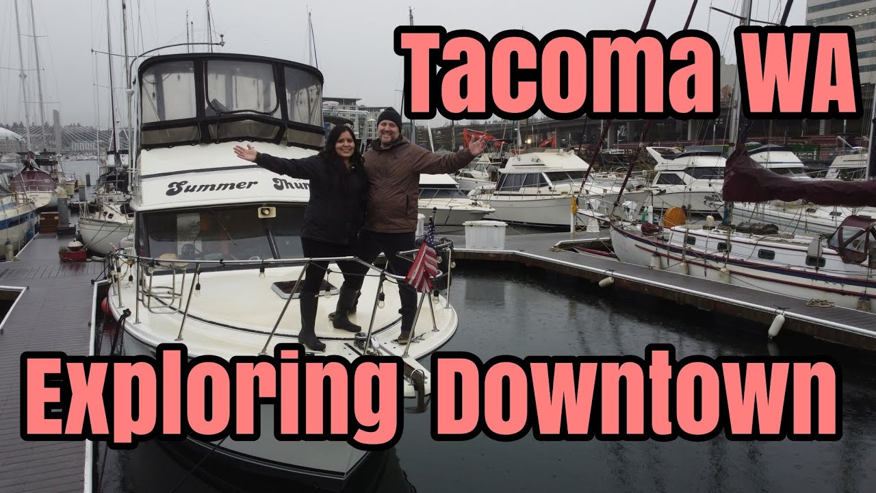 Tacoma WA! Downtown