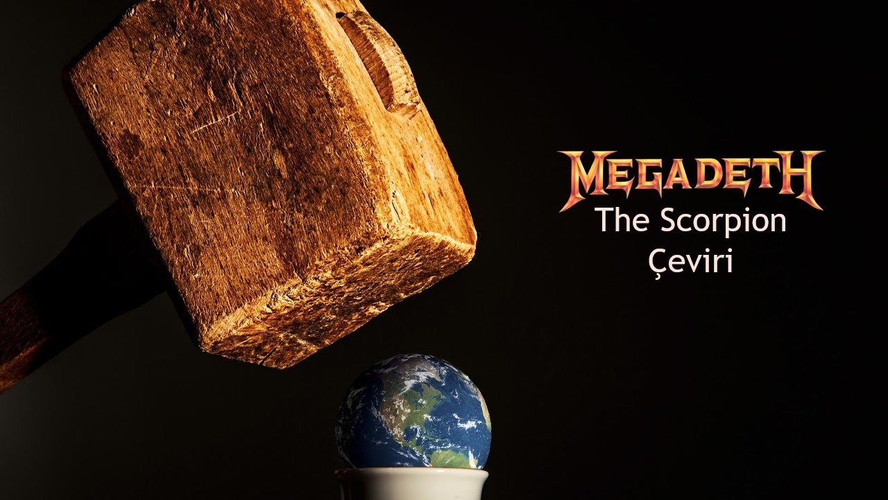 The Scorpion - Megadeth - Çeviri