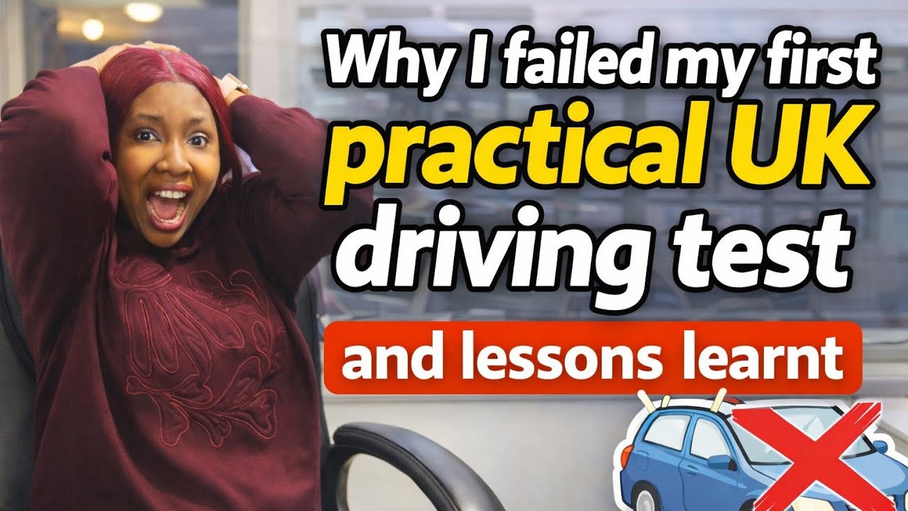 Why 😲😲 I failed my First UK practical driving test. Lesson learnt.