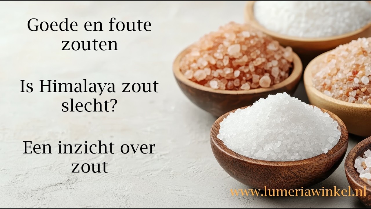 Goede en foute zouten