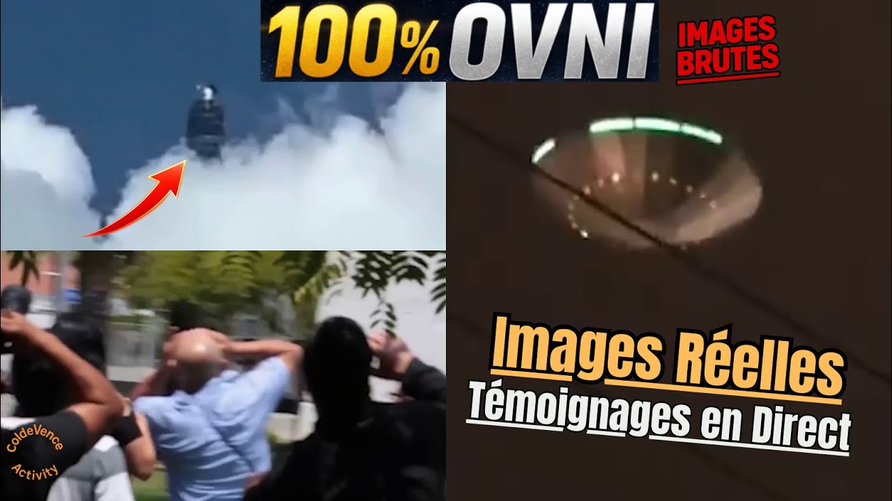 OVNI 100% &ndash; T&eacute;moignages en Direct & Images Brutes : Les Ph&eacute;nom&egrave;nes qui ont Marqu&eacute; 2025