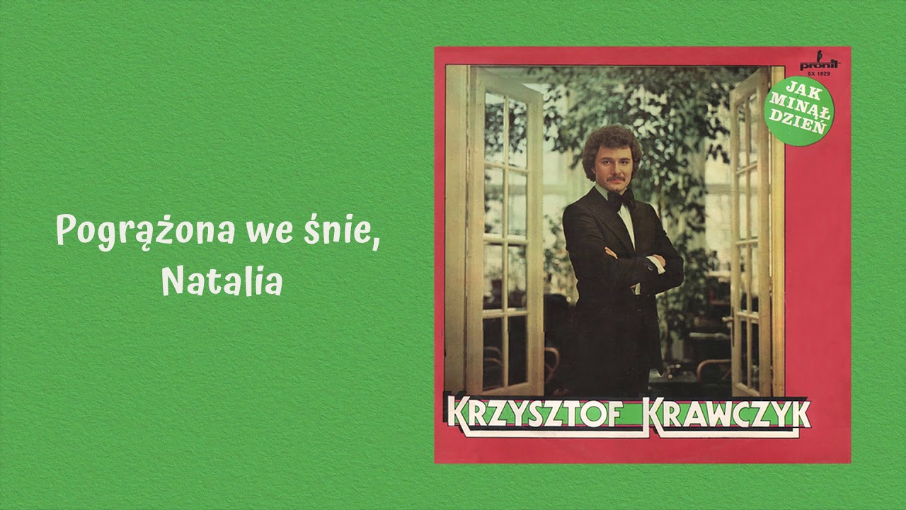 Krzysztof Krawczyk - Pogrążona we śnie, Natalia [Official Audio]