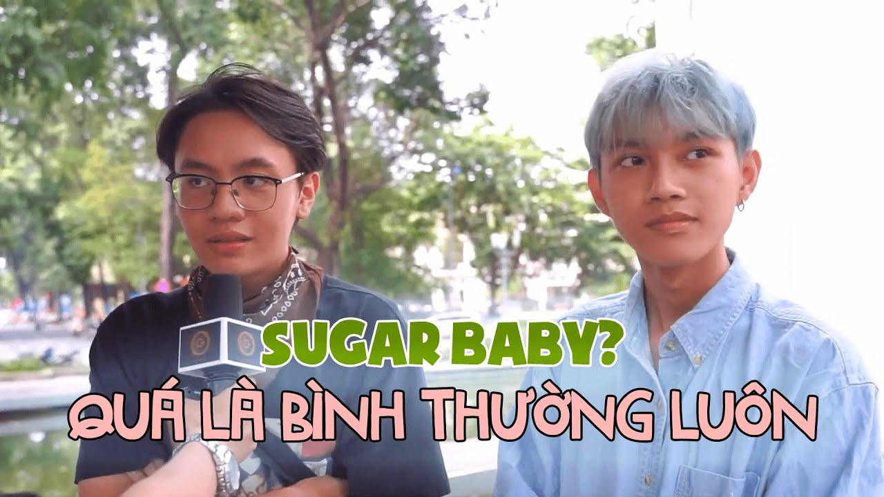 Giới trẻ nghĩ gì về SUGAR DADDY SUGAR BABY? I Phỏng Vấn Đường Phố 2021 | G-Channel