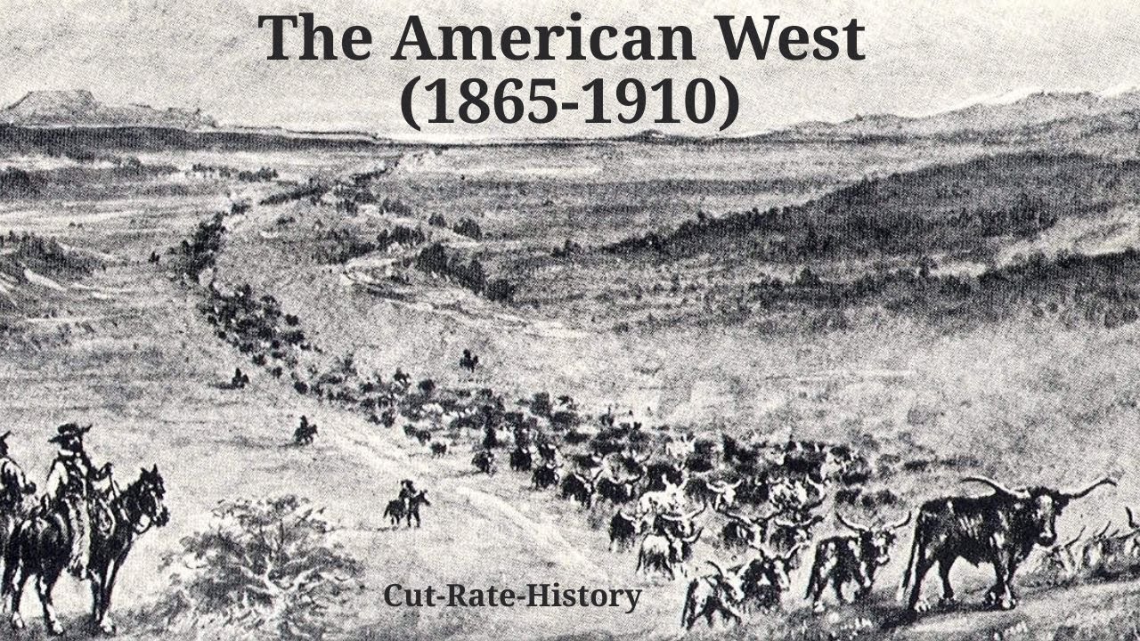 Cowboys, Ranchers, and Criminals (1865-1910)
