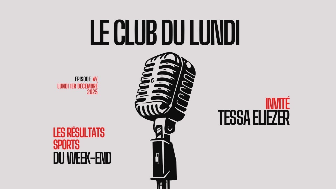 LE CLUB DU LUNDI du 1er DECEMBRE 2025