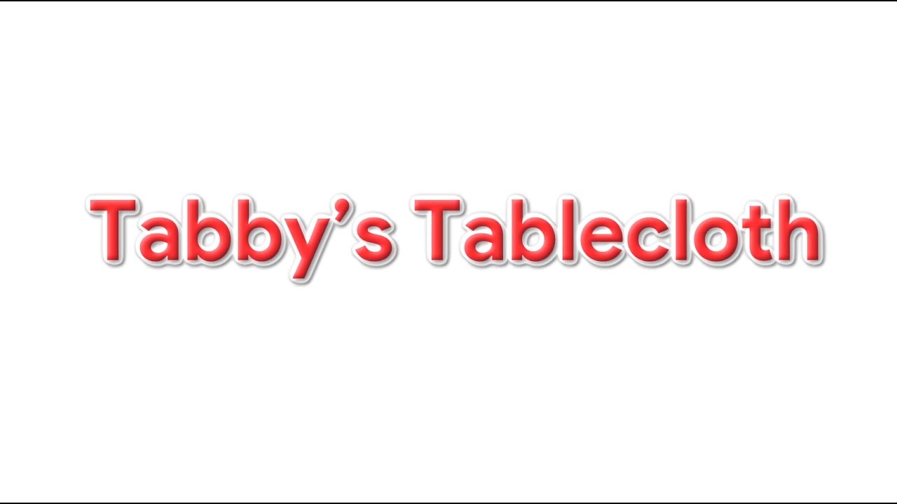 Tabby’s Tablecloth | Beacon English | Class 6