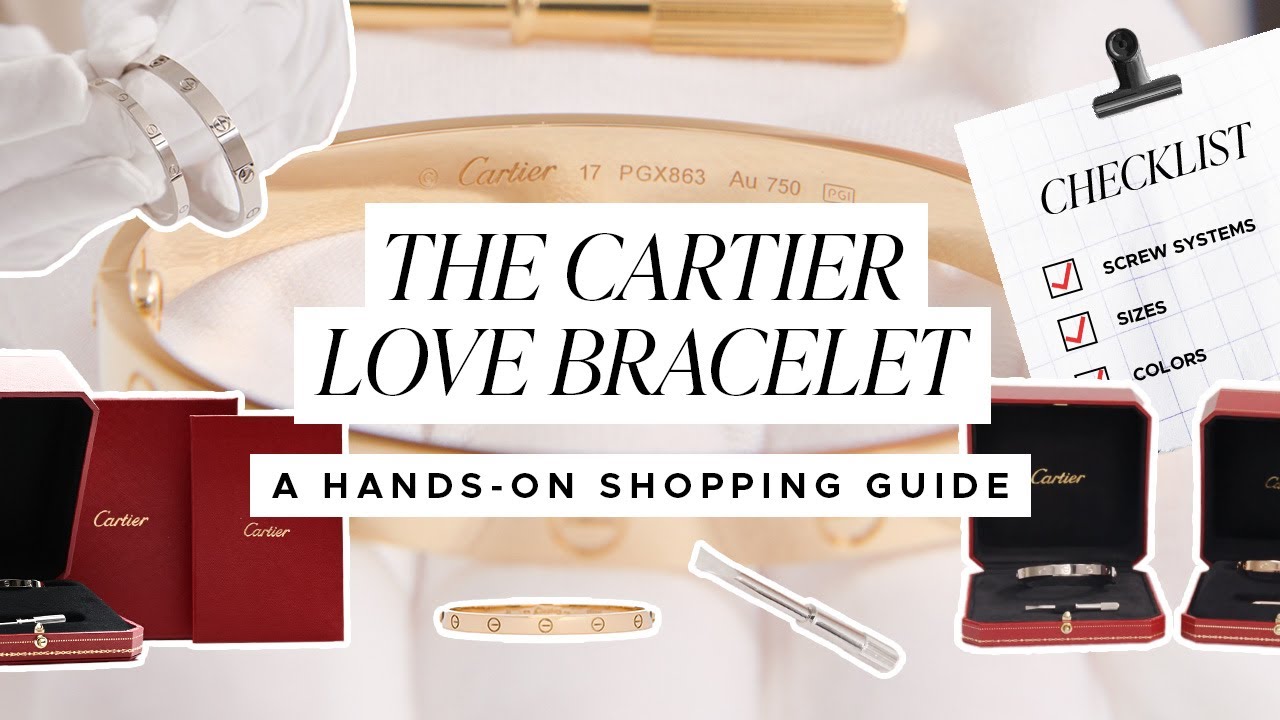 A Guide to Cartier LOVE Bracelets: Colors, Sizes & Screw Systems | FASHIONPHILE