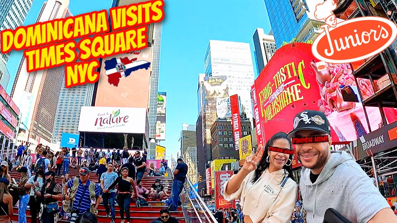 DOMINICAN VISITS TIMES SQUARE NYC! (NUEBA YOL) | EATING JUNIORS CHEESECAKE FOR THE FIRST TIME