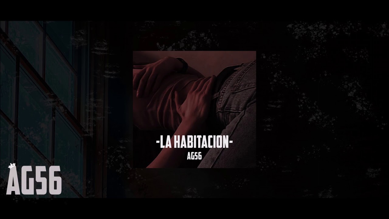 AG56 - LA HABITACION 🌹🛏💦  (Young5ive)👑