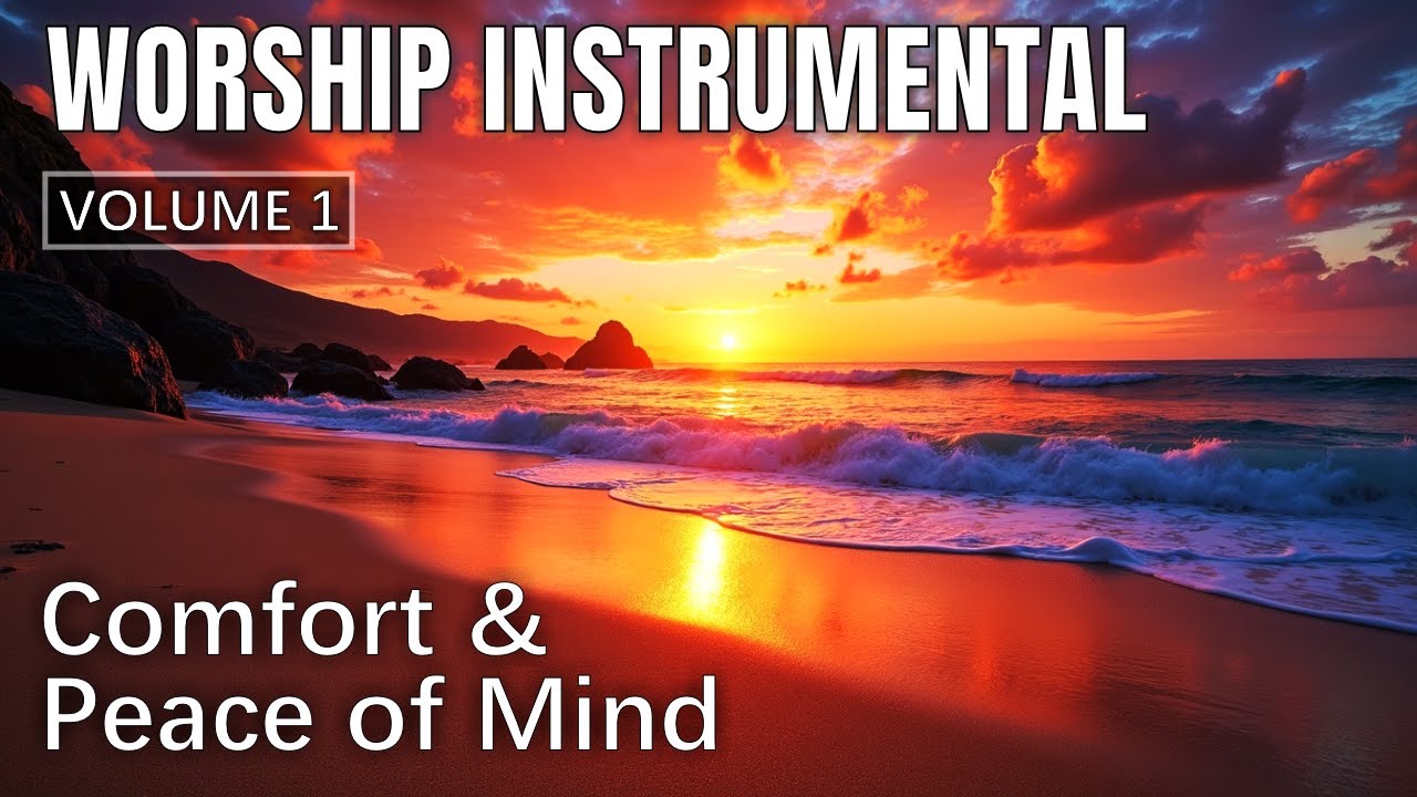 Worship Instrumental Music | Christian Music Background for Peace, Prayer, Relaxing & Focus