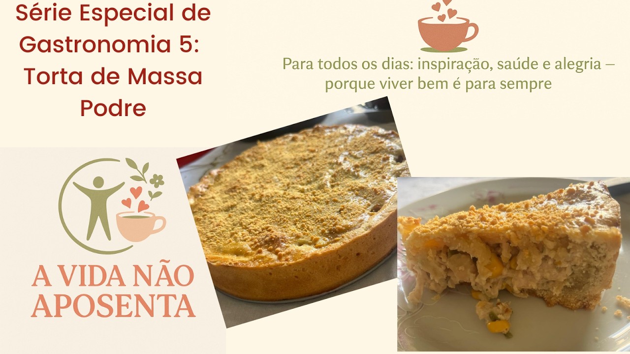 Torta Delícia de Massa Podre