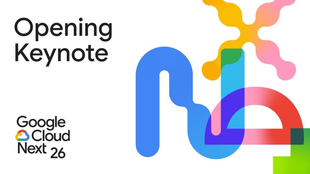 Google Cloud Next 2026: Opening Keynote