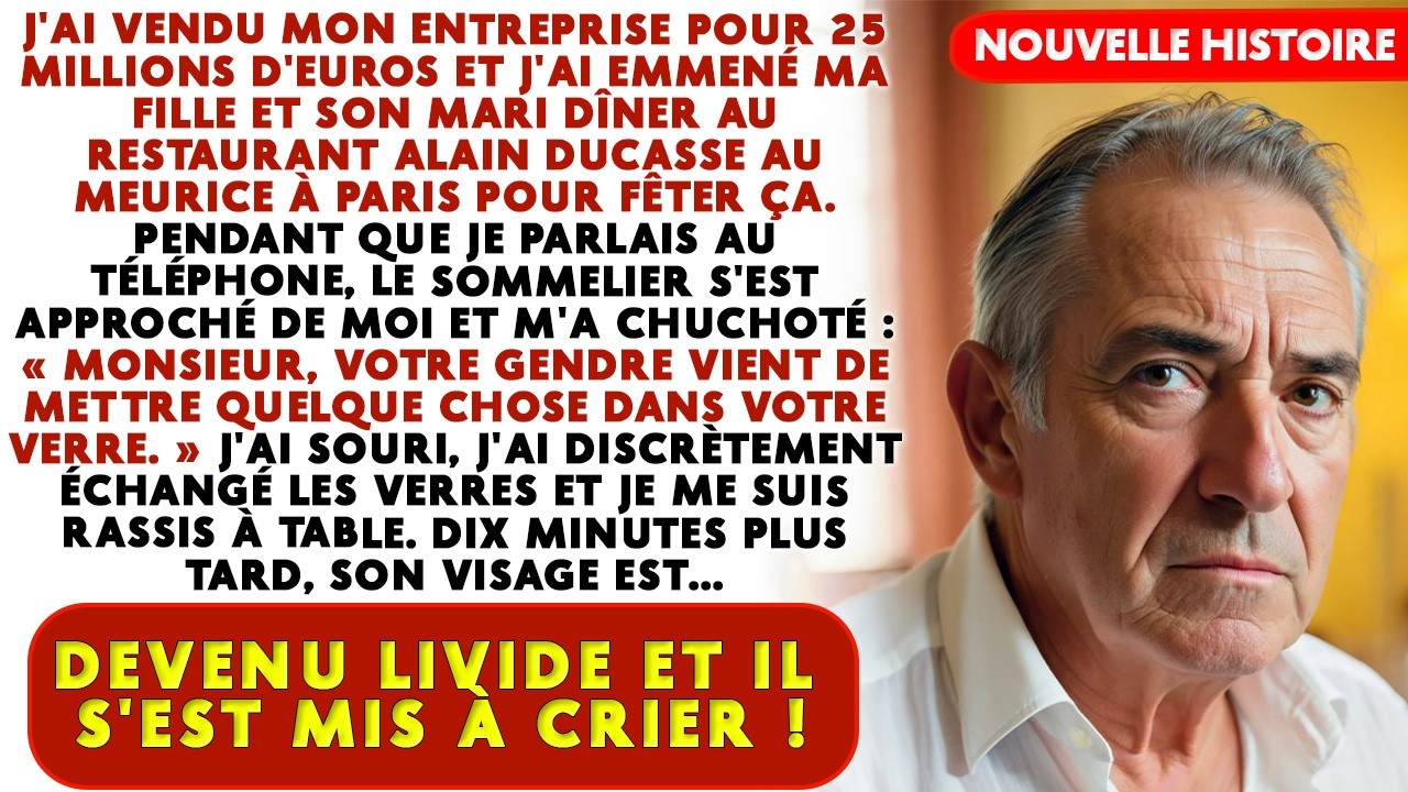 Mon Gendre A Mis Quelque Chose Dans Mon Vin, Mais J'ai Changé De Verre !
