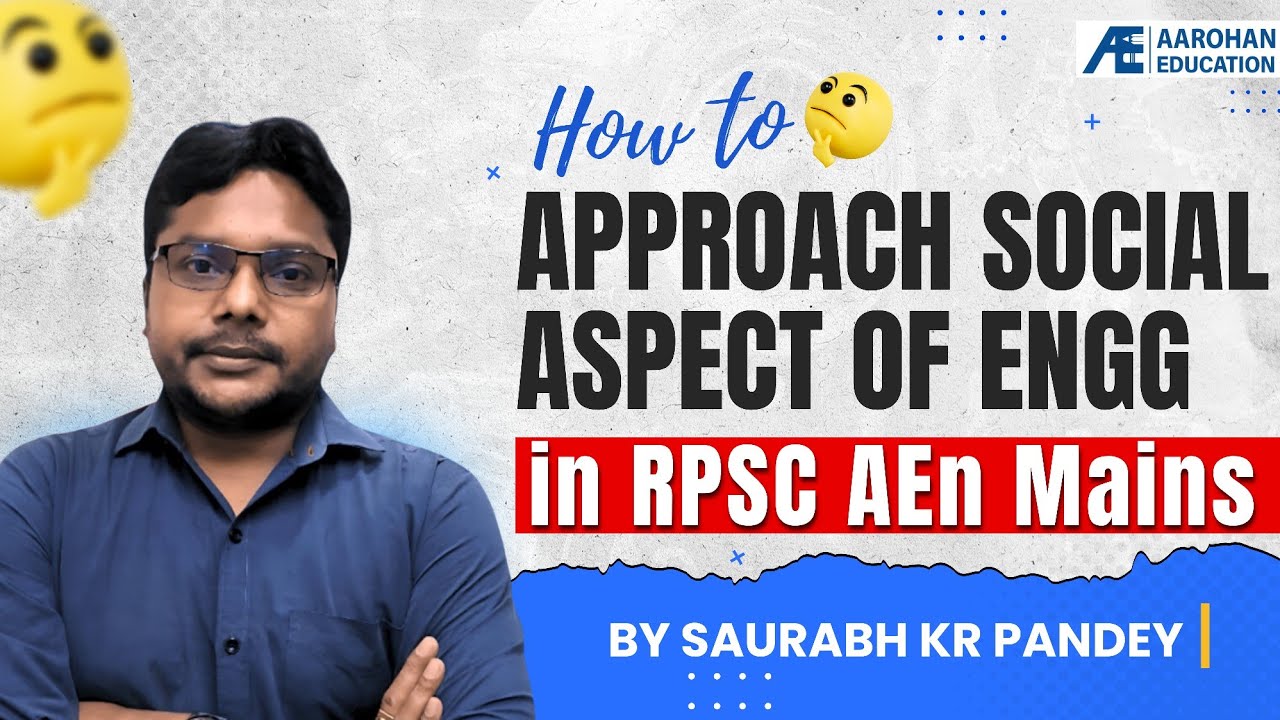 How to Approach Social Aspect of Engg in RPSC AEn Mains by Saurabh Kr Pandey