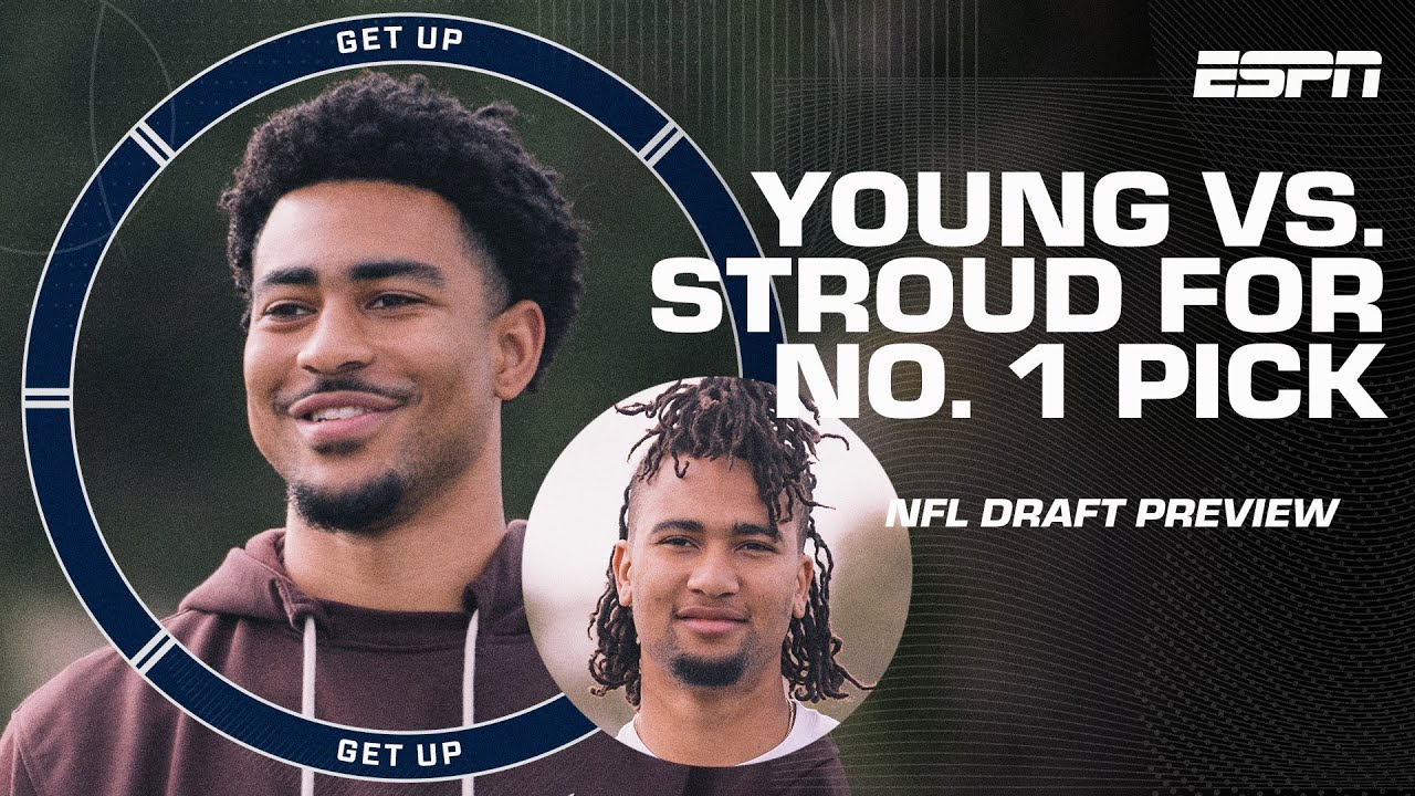 Bryce Young vs. C.J. Stroud: Which QB is going No. 1️⃣ overall? | Get Up