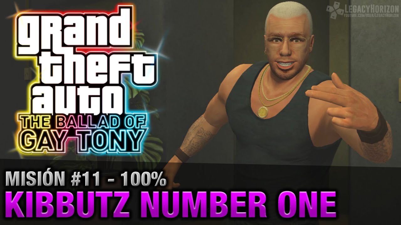 GTA:The Ballad of Gay Tony - Misión #11 - Kibbutz Number One [100%] (Español - 1080p 60fps)