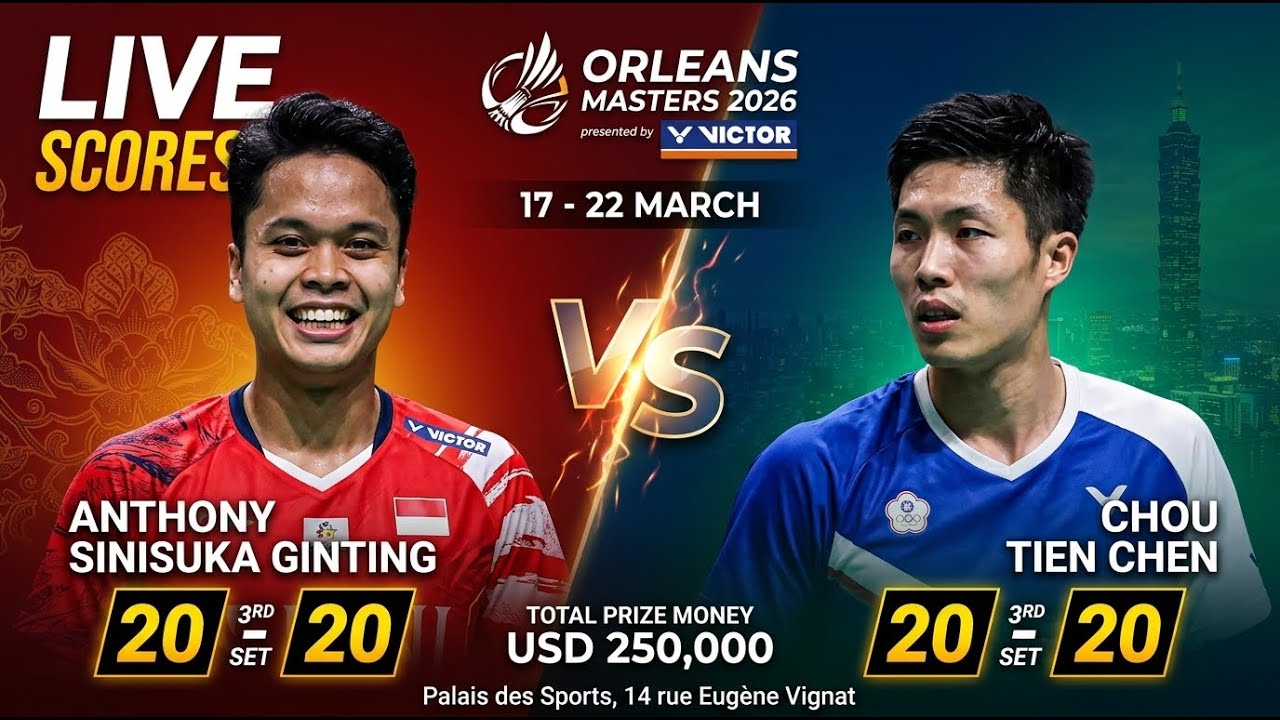 🔴Anthony Sinisuka GINTING (INA) VS (TPE) CHOU Tien Chen Orleans Masters Badminton 2026