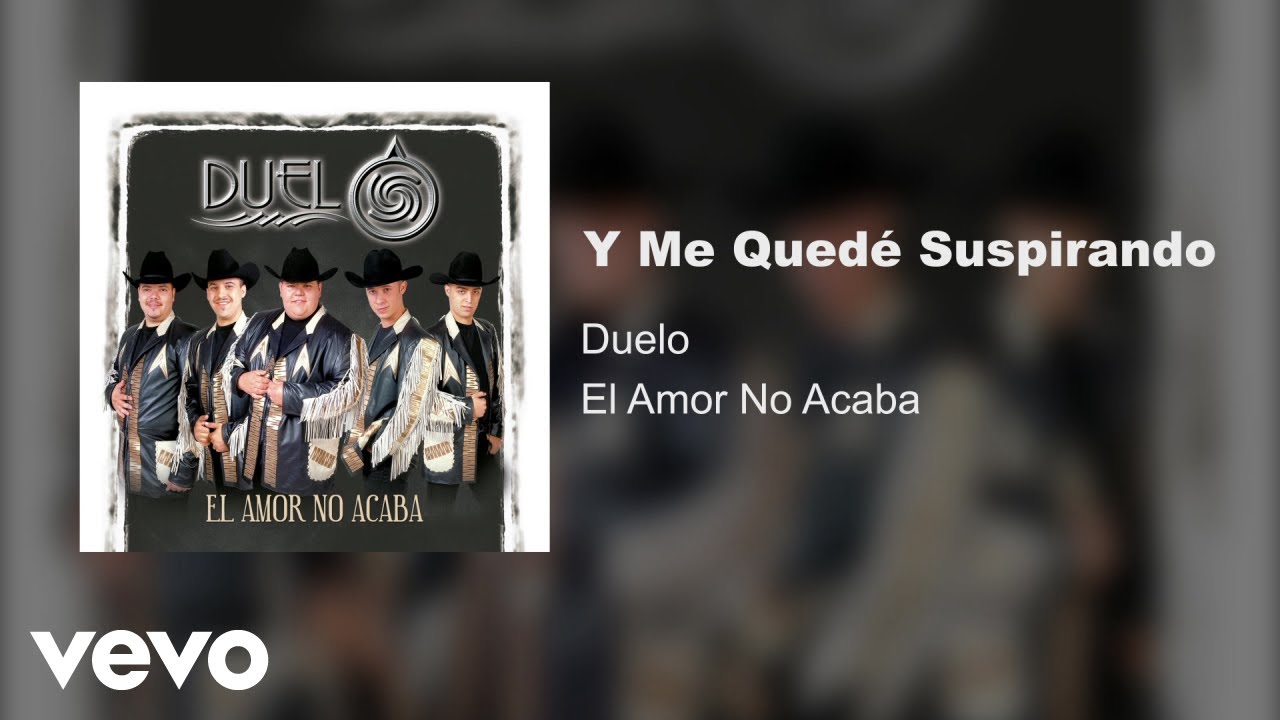 Duelo - Y Me Quede Suspirando (Audio)